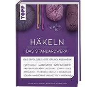 Häkeln - Das Standardwerk: Mit vielen aktuellen Trend- und Spezialtechniken, über 1.500 Abbildungen und 130 Minuten Online-Videos