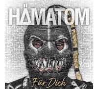 Hämatom - Für Dich