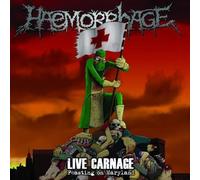 Haemorrhage - Live Carnage: Feasting On Maryland [Vinilo]