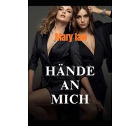 HÄNDE AN MICH (Tinte unter ihrer Haut)