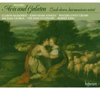 Haendel : Acis and Galatea, Look down, harmonious saint