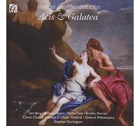 Haendel : Acis et Galatée (arr. Mendelssohn). Darlington