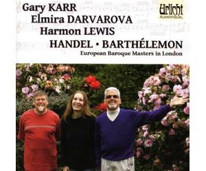 Haendel, Barthélemon : Musique de chambre.