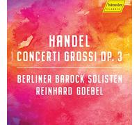 Haendel : Concerti grossi, op. 3. Goebel.