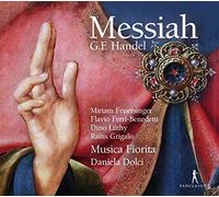 Daniela Dolci, Musica Fiorita - Haendel : El Mesias / Musica Fiorita