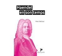 Haendel en son temps (Poche)