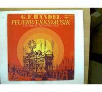 Händel - Feuerwerksmusik, Telemann - Ouvertüre G-moll, Erscheinungsjahr 1971