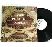 Händel, Georg Friedrich - Pergolesi*, Corelli* - Concerto Grosso Nr. 10 - D-Moll / Concertino Für 4 Violinen, Viola Alto, Violoncello, B.C. / Concerto Grosso Nr. 8 - G-Moll » Weihnachtskonzert «