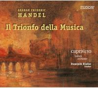 Haendel : Il Trionfo Della Musica