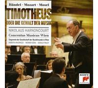 Händel/Mozart/Mosel: Timotheus Oder Die Gewalt Der Musik