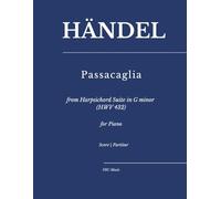 Händel: Passacaglia: from Harpsichord Suite in G minor (HWV 432) for Piano (Sheet Music)