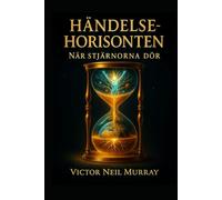 Händelsehorisonten: När stjärnorna dör (Event Horizon)