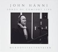 John Hänni Songs of Comfort Live (CD)