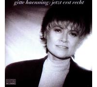 Haenning,Gitte - Jetzt Erst Recht