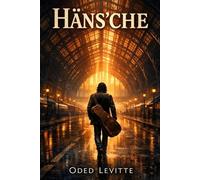 Häns’che: 2 (The Three Messiahs)