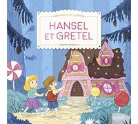 Hänsel et Gretel (Mes premiers contes et classiques)