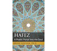 HAFEZ: A Poetic Portal Into the Soul