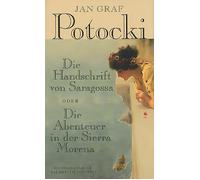 Haffmans Verlag Die Handschrift von Saragossa Oder Die Abenteuer in (Tapa dura)