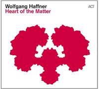 Haffner,Wolfgang - Heart of the Matter