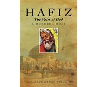 Hafiz: The Voice of God: A Hundred Odes