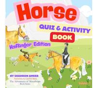 Haflinger Horse Quiz & Activity Book (The Adventures of Moonbeam)