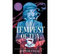 Hafsah Faizal A Tempest of Tea (Tapa blanda) Blood and Tea