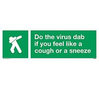 Haga el virus dab si usted siente como una tos o un estornudocon condición segura símbolo dab Signo - 300x10.