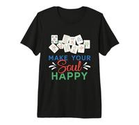Haga su Alma Feliz Casino Jugador Apuestas Apuestas Mahjong Camiseta Premium