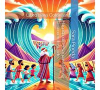 Hagadá de Pésaj para Niños - Resumen Ilustrado: Libro para Colorear