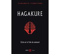 Hagakure: Ecrits sur la voie du samouraï