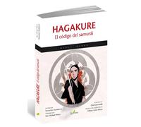 Hagakure. El código del samurái | Yamamoto Tsunetomo, Chie Kutsuwada