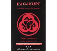 Hagakure: El Codigo Secreto Del Samurai