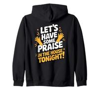 Hagamos Algunos elogios en la casa Esta Noche Sudadera con Capucha