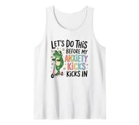 Hagamos esto antes de que mi ansiedad entre en acción Camiseta sin Mangas