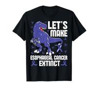 Hagamos Que el cáncer de esófago extinga la Conciencia de los Dinosaurios Camiseta