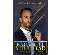Hagase Tu Voluntad