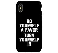 Hágase un Favor (entregarse a sí Mismo) -Un Dicho sarcástico Carcasa para iPhone X/XS