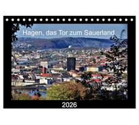 Hagen, das Tor zum Sauerland (Tischkalender 2026 DIN A5 quer), CALVENDO Monatskalender: Eine Stadt mit vielen Facetten