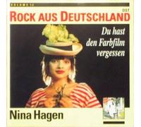 Hagen, Nina - Du hast den Farbfilm vergessen (Rock aus Deutschland Ost Vol. 12)