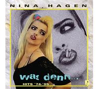 Hagen, Nina - Was Denn