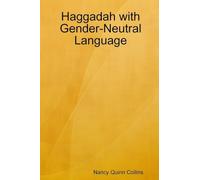 Haggadah with Gender-Neutral Language