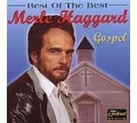 Haggard, Merle - Best of the Best Gospel