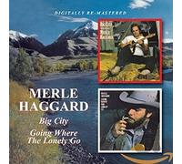 Haggard, Merle - Big City / Going Where The Lon