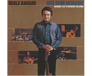 Haggard Merle - Okie From Muskogee: Live