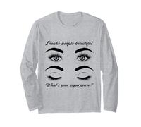 Hago a la Gente Hermosa Superpower estetician Eye Lashes Manga Larga