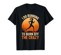 Hago Correr Para Quemar El Divertido Ejercicio De Jogging Loco Camiseta