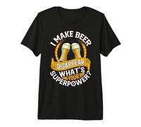 Hago Desaparecer la Cerveza ¿Cuál es tu Cerveza superpoderosa Camiseta Premium