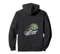 Hago Dinero Mientras duermo Funny Dividend Snowball Sudadera con Capucha