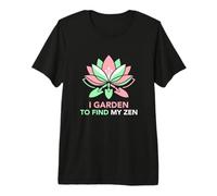 Hago jardinería para Encontrar a mi Jardinero Aficionado al Zen Camiseta Premium