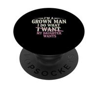 Hago lo Que mi Hija Quiere Divertida Broma de papá para el Día del Padre PopSockets PopGrip Adhesivo